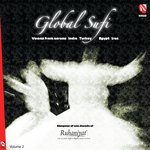 Global Sufi, Vol. 2 - Ghulam Abbas Khan Song Download